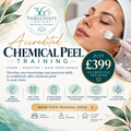 Accredited Chemical Peel Training – £399 - Face To Face