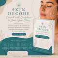 Skin Decode - Consult with Confidence & Grow Your Clinic (25 page ebook)